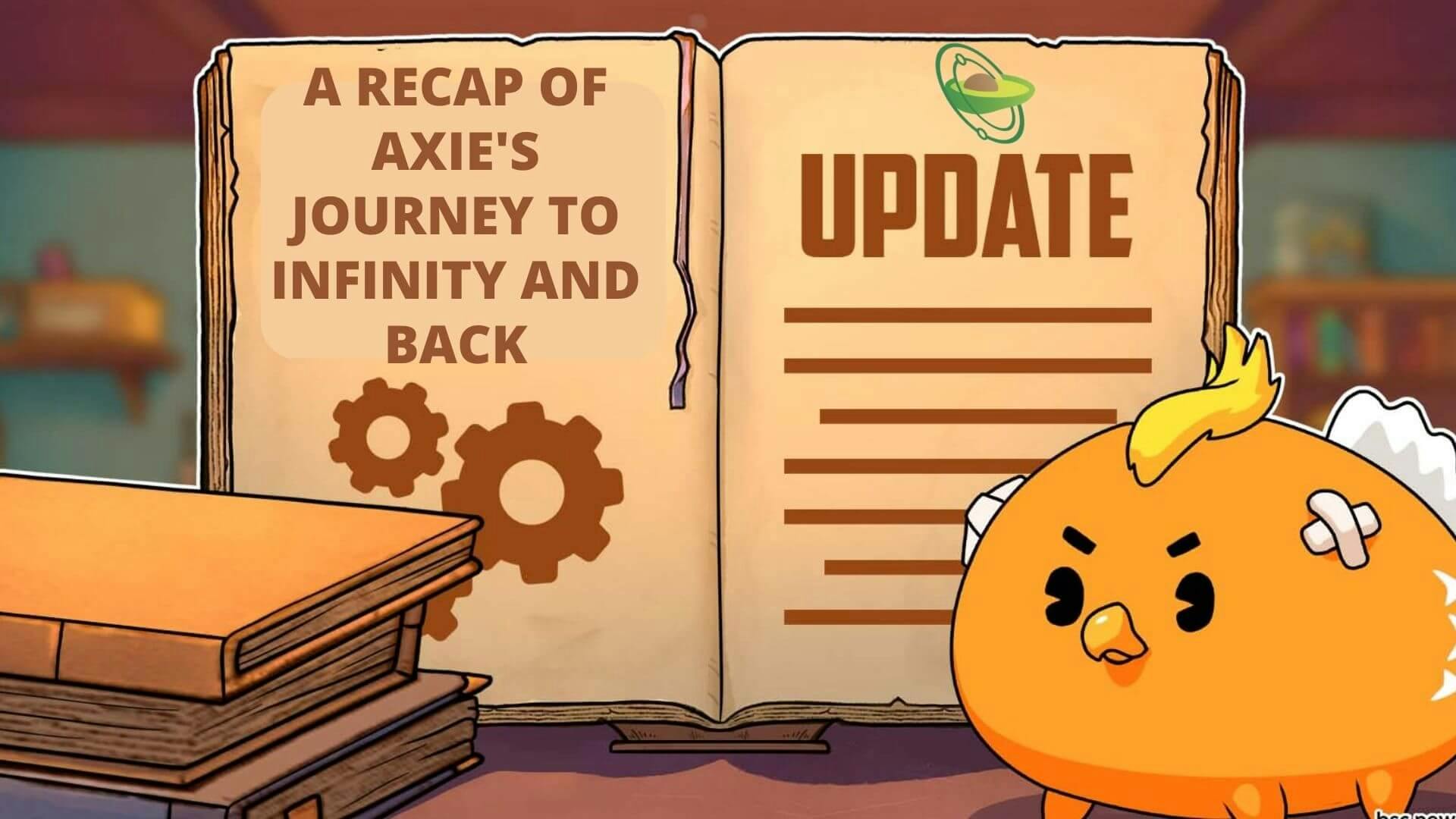 A recap of Axie’s journey to Infinity and back