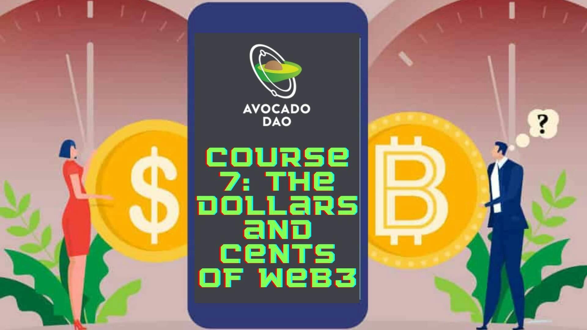 Web3 L&E Course #7: The dollars and cents of Web3